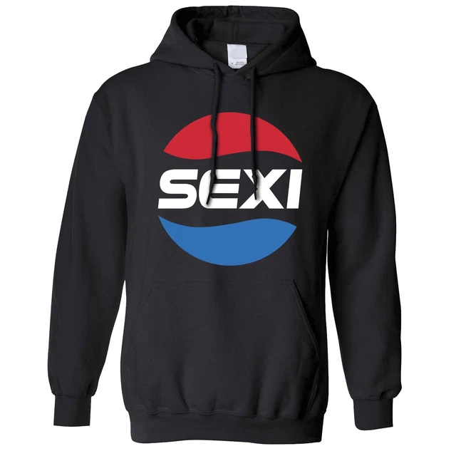 Sexi Hoodie Novelty Sexy Cola Parody Joke Slogan Hooded Jumper