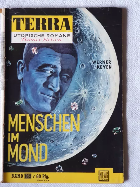 Terra Utopische Romane Romanheft Band 162 von Werner Keyen
