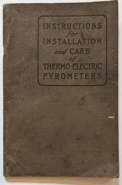 1926 BROWN INSTRUMENT CO. Philadelphia INSTRUCTION for THERMO ELECTRIC PYROMETER