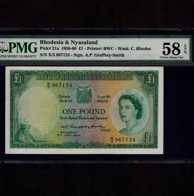 Rhodesia & Nyasaland 1 Pound 1956 P-21a * PMG AU 58 EPQ * Queen Elizabeth *