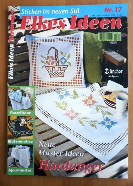 Elkes Ideen Nr. 17 Neue Muster Ideen Hardanger Sticken im neuen Stil Fachzeitsch