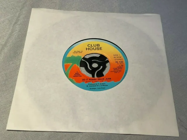 Club House - Do It Again & Billie Jean - Original Vinyl Record 7" Single - 1983