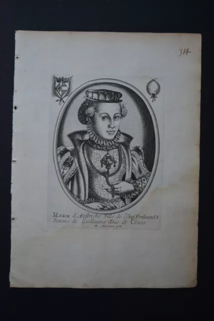 Marie D'Autriche , née à Prague en 1531-1581, fille de Ferdinand 1er, Moncornet