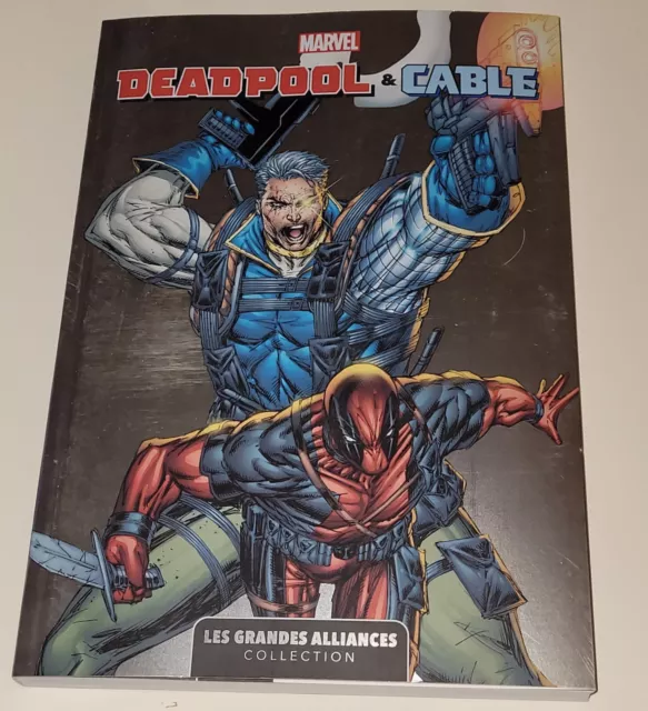 BD - Marvel Deadpool & Cable - Les Grandes Alliances Collection - Tome 3