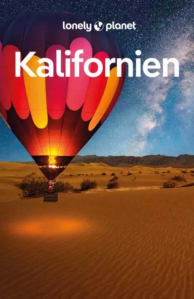 LONELY PLANET Reiseführer Kalifornien | 2024 | deutsch