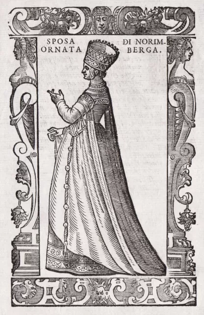 Nürnberg Bayern woman Frau costume Tracht Holzschnitt woodcut Vecellio 1590