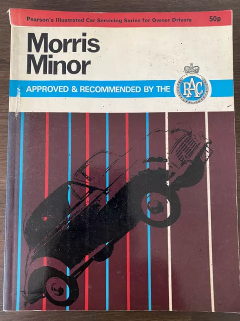 Morris Minor - Pearsons Illustrated Car Servicing For Owner-Driver D.v.w Francis