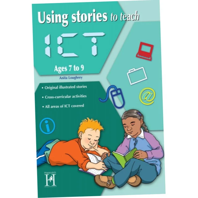 USING STORIES TO Teach ICT Ages 7-9 - Anita Loughrey (2011, Paperback ...