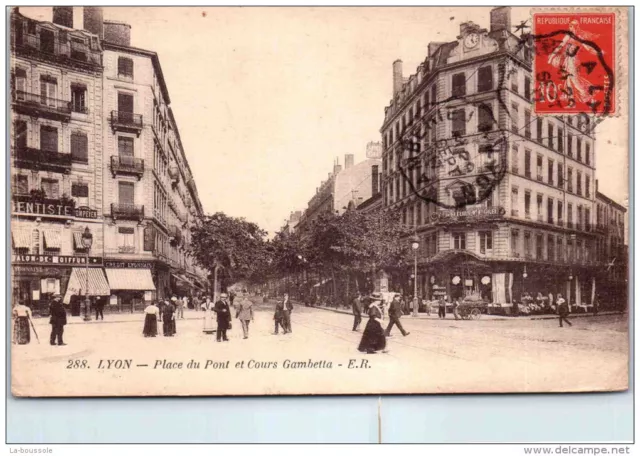 69 LYON - place du pont et cours gambetta