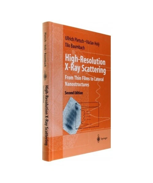 HIGH-RESOLUTION X-RAY SCATTERING: From Thin Films to Lateral Nanostructures, Ulr EUR 53,75 ...