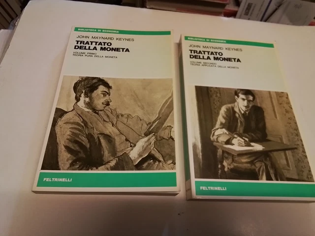 TRATTATO DELLA MONETA - J.M. KEYNES - 2 VOL. - FELTRINELLI 1979 - 3n24