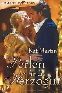 Perlen für die Herzogin von Kat Martin | Buch | Zustand sehr gut