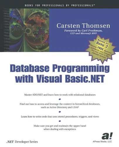 DATABASE PROGRAMMING WITH VISUAL BASIC .NET By Carsten Thomsen **Excellent**