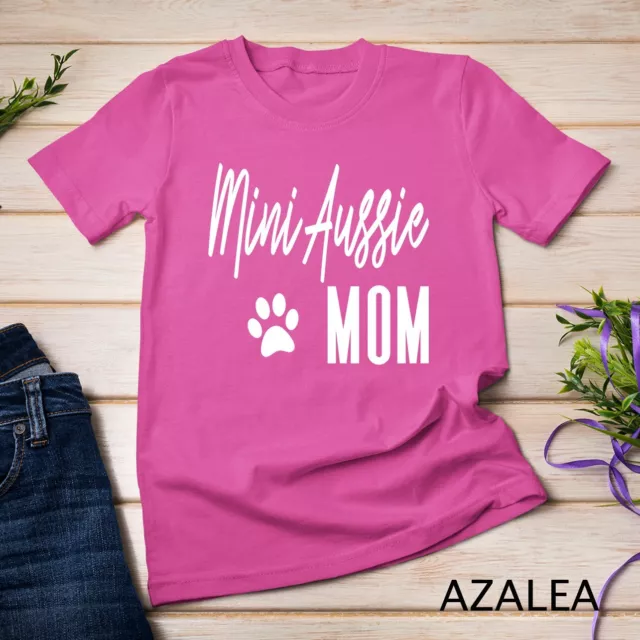 Cute Mini Aussie Mom Australian Shepherd Dog Mama Pet Gift Unisex T-shirt