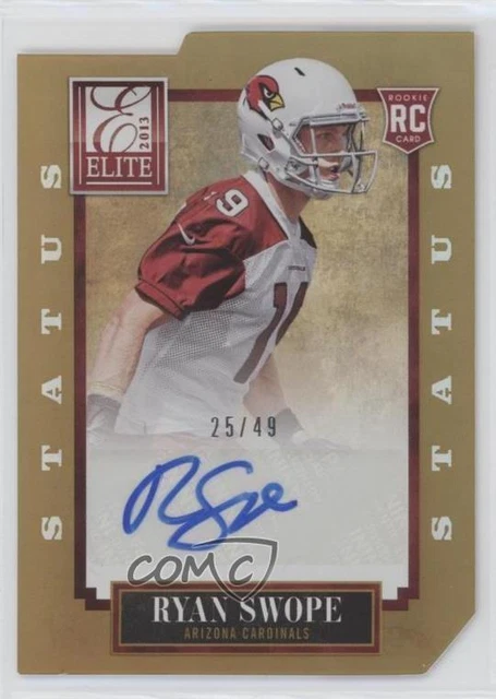 2013 Panini Elite Status Gold Die-Cut /49 Ryan Swope #183 Rookie Auto RC
