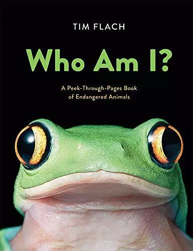 Who Am I?: A Peek-Through-Pages Book of ..., Flach, Tim