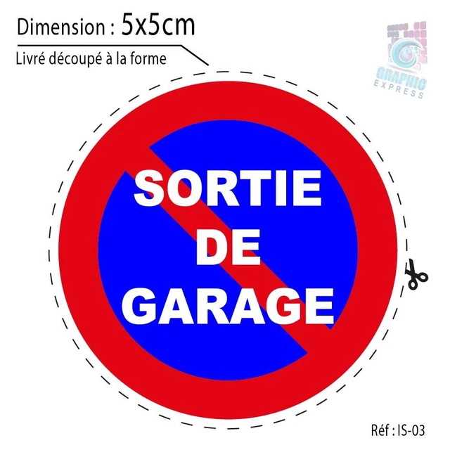 Autocollant Interdit De Stationner - Sortie De Véhicules - 5x5 Cm - Panneau IS02 - Laminé - Fabriqué En France