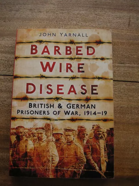 Barbed Wire Disease John Yarnall