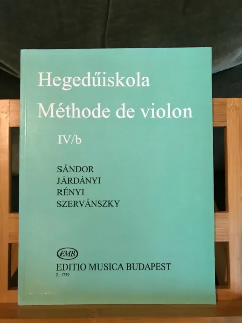 Jardanyi / Szervanszky Méthode de violon IV/b partition éditions EMB Z 1739