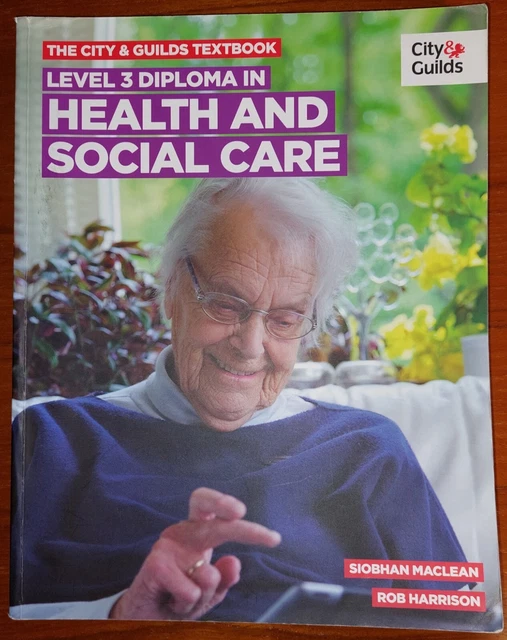 LEVEL 3 DIPLOMA in Health and Social Care City in Guilds Textbook £24. ...