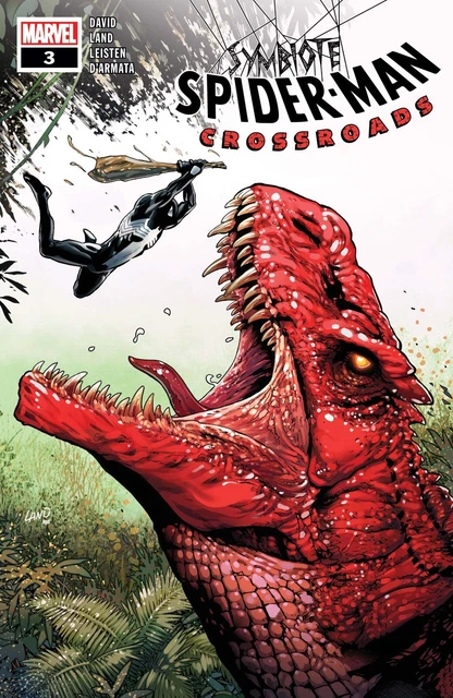 Symbiote Spider-Man: Crossroads #3 Greg Land Variant Cover Marvel Comics 2021