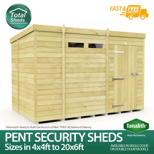 Total Sheds Pent Security Shed  Pressure Treated Tanalised Shed Free Delivery