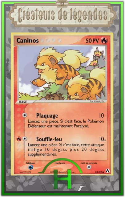 Caninos - EX:Creators of Legends - 55/92 - French Pokemon Card