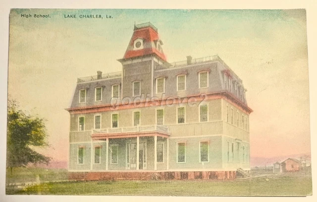 *RARE* Vintage 1909 Hand Colored Postcard HIGH SCHOOL LAKE CHARLES, LOUISIANA