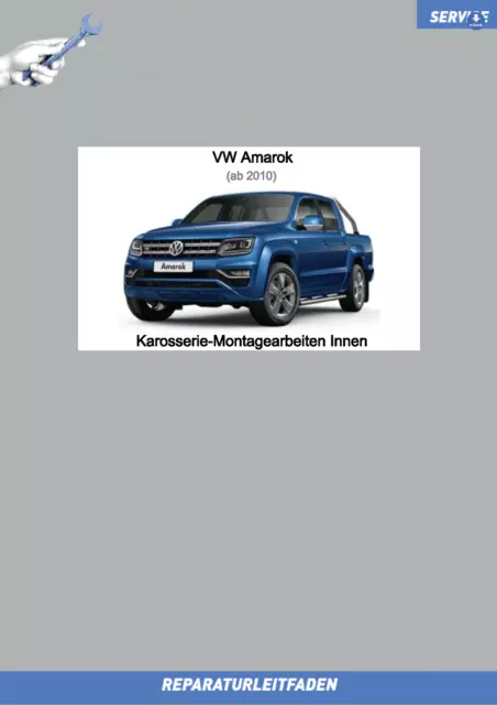 VW Amarok (10-21) Reparaturanleitung Karosserie Innen  eBook