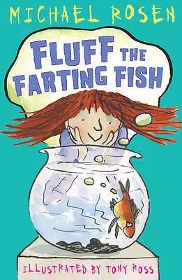 Fluff the Farting Fish By Michael Rosen NEW Paperback Childrens Book