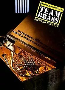 Team Brass: Trombone / Euphonium, Duckett, Richard, Used; Good Book