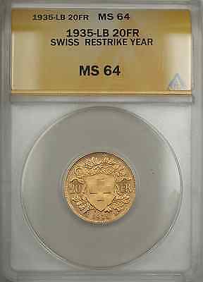 1935-LB Switzerland 20FR Francs Swiss Gold Coin ANACS MS-64 Restrike Year