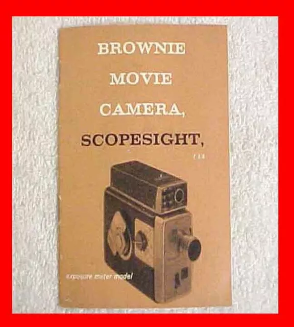 Kodak Brownie Model Scopesight 8Mm Movie Camera Owners Manual 8 Mm