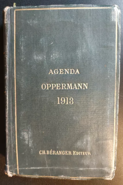 Agenda OPPERMANN 1913 à l'usage des Ingénieurs, Architectes, Voyers, Conducteurs