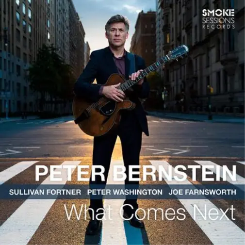 Peter Bernstein What Comes Next (CD) Album