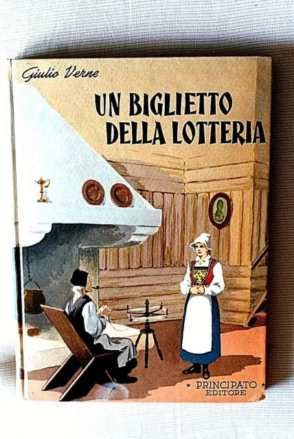 UN BIGLIETTO DELLA LOTTERIA  GIULIO VERNE  edizione Principato 1965