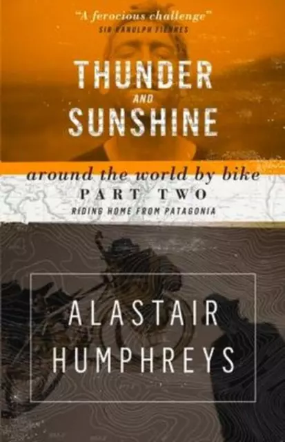 Alastair Humphreys | Thunder and Sunshine | Taschenbuch | Englisch (2015)