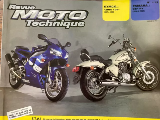 revue technique moto 112 KYMCO ZING 125 - YAMAHA YZF R1 - NEUVE