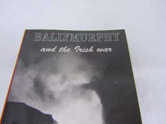 Ballymurphy und der irische Krieg von De Baroid - P/B - irische republikanische Geschichte 2