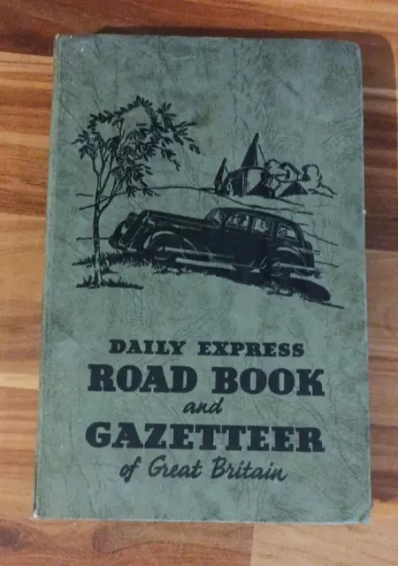 Daily Express Road Book and Gazetteer of Great Britain