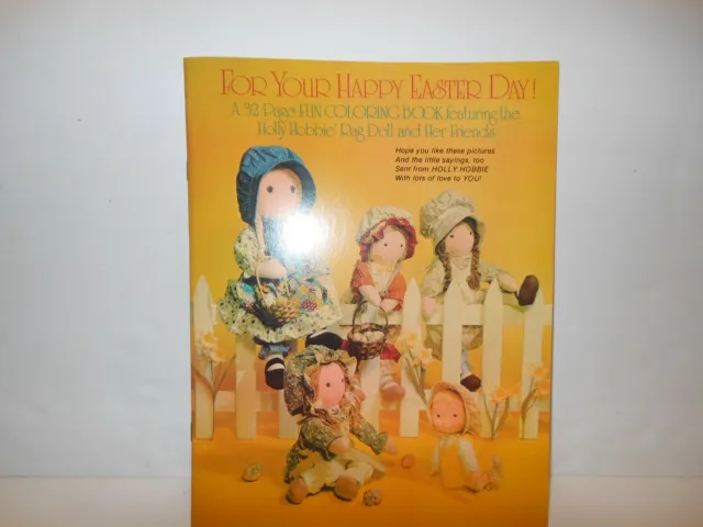 1979 " HOLLY HOBBIE "  Rag Doll & Her Freinds 32 Page Fun Coloring Book