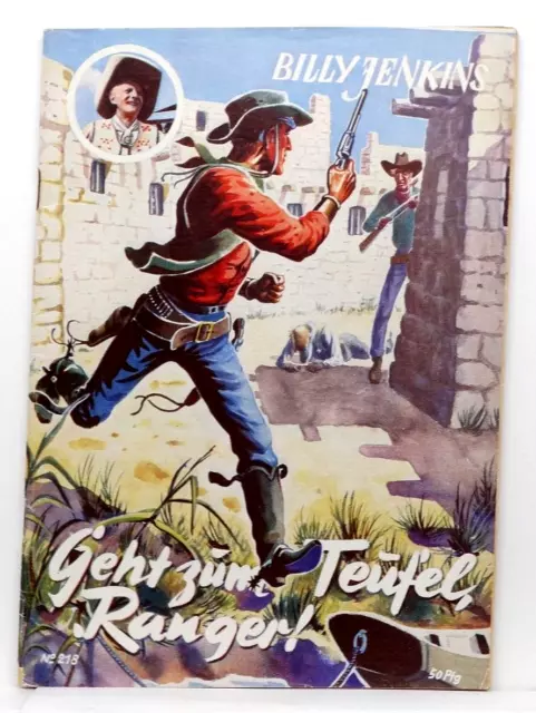 Western Romanheft - Billy Jenkins Nr. 218 - Geht zum Teufel Ranger! * Uta Verlag