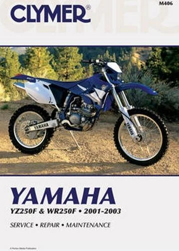 Clymer Shop Repair Manual #M406 Yamaha YZ250F 4-Stroke/WR250F 2001-2003