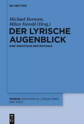 Der Lyrische Augenblick (Relié) Mimesis