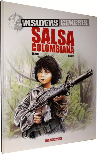 Insiders - Genesis T.2 : Salsa Colombiana (Bd#Dargaud)