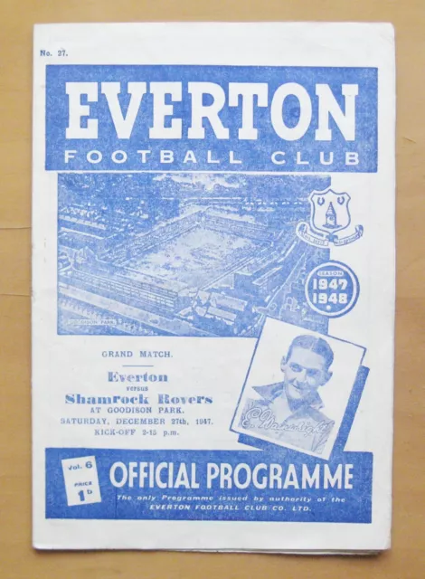 EVERTON v SHAMROCK ROVERS Friendly 1947/1948 *Good Condition Football Programme*