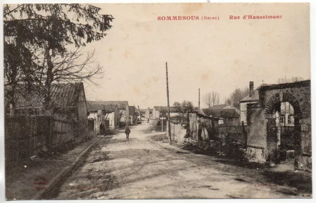 SOMMESOUS - Marne - CPA 51 - la rue d' Haussimont