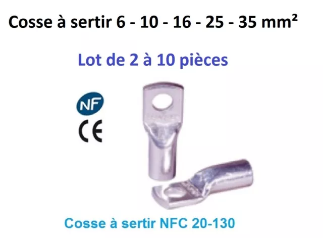 Cosse à sertir 6 ou 10 ou 16 ou 25 ou 35 mm²  lot de 2 ou 5 ou 10 pièces