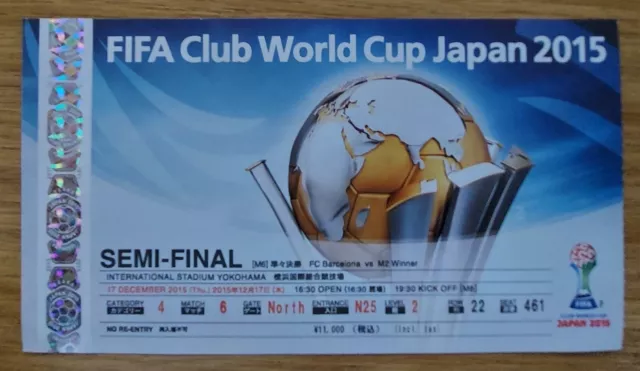 Rare 2015 FIFA World Club Semi Final Ticket - Barcelona v Guangzhou Evergrande