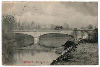 CPA 92 - NEUILLY (Hauts de Seine) - 1. Le pont - dos simple